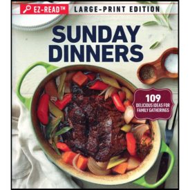 Taste of Home Sunday Dinners - EZ-Read Large Print Edition (Hardcover)