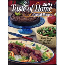 Taste Of Home Annual Recipes 2004 (Hardcover)