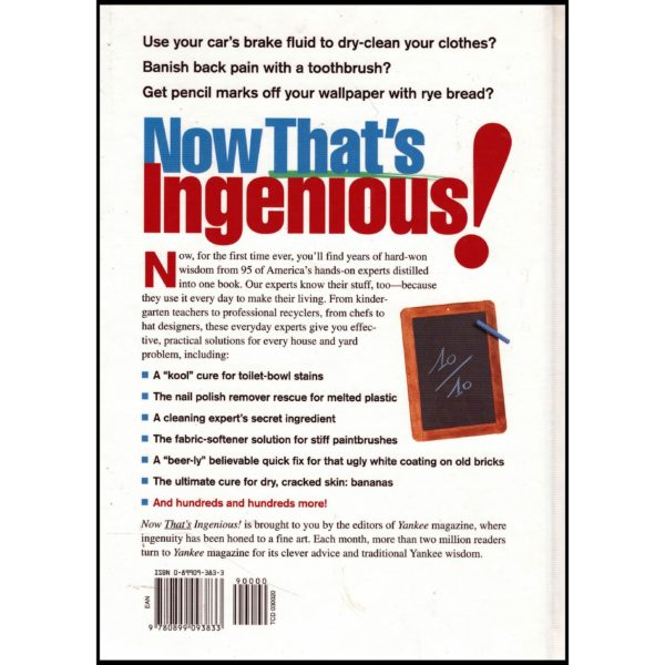 Yankee Magazines Now Thats Ingenious: Everyday Experts Reveal Their Secrets for Handling More Than 1,200 Common Cleanups, Fix-Its, and Other Tasks Around the House and Garden (Hardcover)