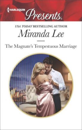 The Magnate's Tempestuous Marriage (Marrying a Tycoon) (Mass Market Paperback)