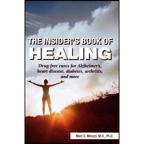 The Insider's Book of Healing (Paperback)