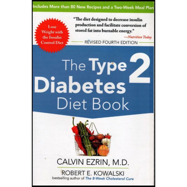 The Type 2 Diabetes Diet Book, Fourth Edition (Paperback)