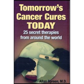 Tomorrow's Cancer Cures Today (Paperback)