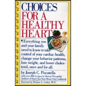 Choices for a Healthy Heart (Paperback - Spirial Comb)