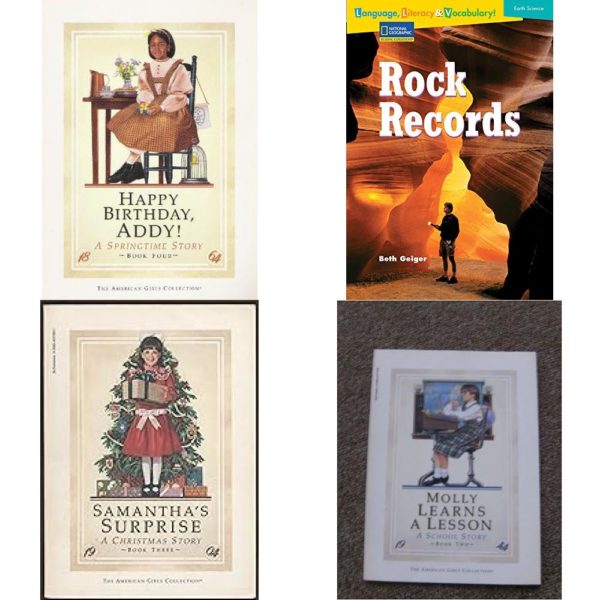 Children's Fun & Educational 4 Pack Paperback Book Bundle (Ages 6-12): Happy Birthday, Addy!  by Connie Rose Porter Language, Literacy and Vocabulary - Reading Expeditions Earth Science: Rock Records  by National Geographic Learning Samantha's Surprise  by Maxine Schur Molly Learns a Lesson  by Valerie Tripp