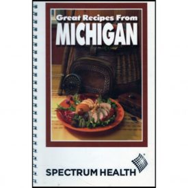 Great Recipes from Michigan - Spectrum Health (Sprial-Bound) (Paperback)