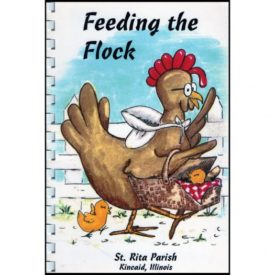 Feeding the Flock - St, Rita Parish (Plastic-Comb) Paperback) ( (Plastic-Comb) (Paperback))