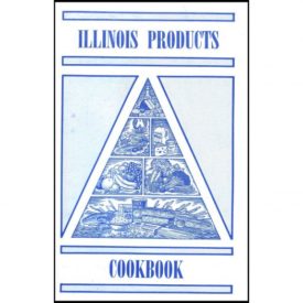 Illinois Products Recipes - Illinois State Fair 1995 (Paperback)