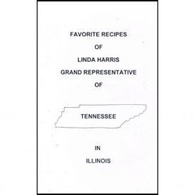 Favorite Recipes of Linda Harris Grand Representative of Tennessee in Illinois (Paperback)