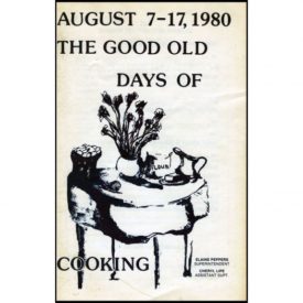 The Good Old Days of Cooking - Culinary Arts and Bake-Off Cookbook - Illinois State Fair - 1980 (Paperback)