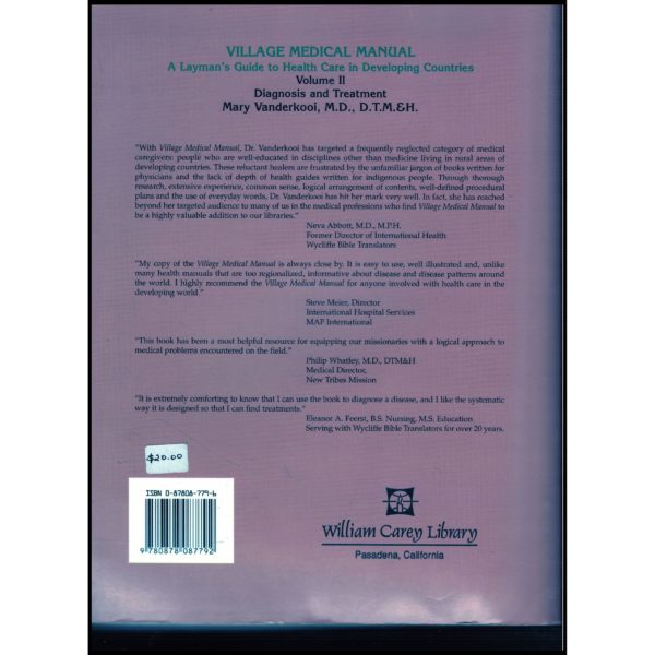 Village Medical Manual: A Layman's Guide to Health Care in Developing Countries, Volume II Diagnosis and Treatment (Paperback)