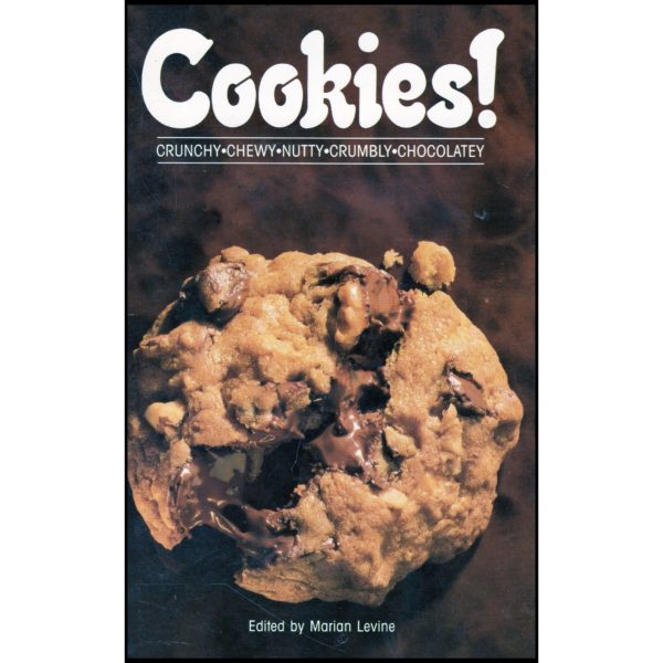 Cookies! - Cruchy, Chewy, Nutty, Crumbly, Chocolatey ( (Small Format Staple Bound Booklet))