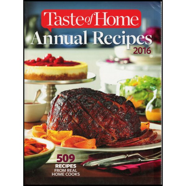 Taste of Home Annual Recipes (2016) (Hardcover)