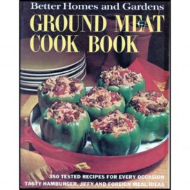 Better Homes and Gardens Ground Meat Cook Book (Hardcover)