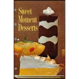 Sweet Moment Desserts - 1963 (Paperback)