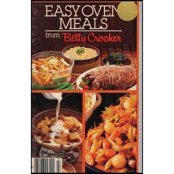 Easy Oven Meals from Betty Crocker - 1984 (Paperback)