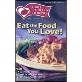 Heart Healthy Cooking Best Recipes - Eat the Food You Love! Make Cardio-Friendly Meals with Ingredients You Have on Hand (Small Format Staple Bound Booklet)