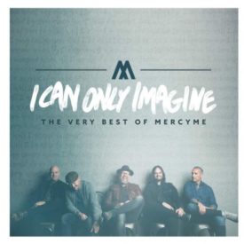 I Can Only Imagine (Music CD)