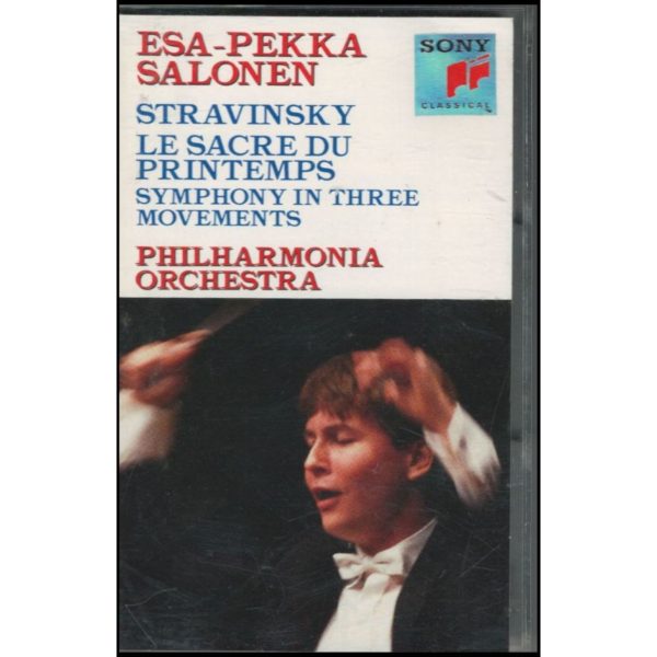 Esa-Pekka Salonen: Stravinsky, Le Sacer Du Printemps: Symphony in Three Movements (Music - Cassette)