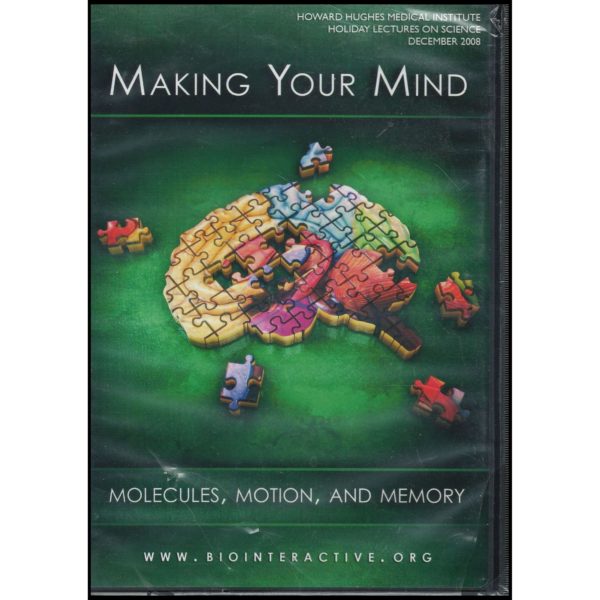 Making Your Mind: Molecules, Motion & Memory (DVD)