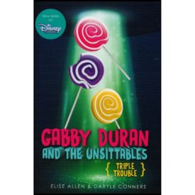 Gabby Duran and the Unsittables: Triple Trouble (Hardcover)