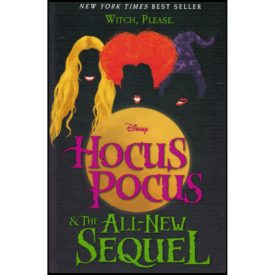 Hocus Pocus and the All-New Sequel (Hardcover)