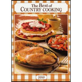 Taste of Home - The Best of Country Cooking 2010 (Hardcover)