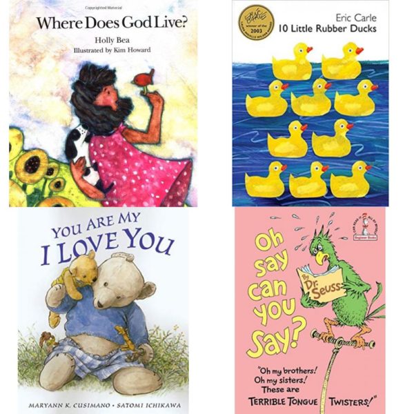 Children's Fun & Educational 4 Pack Hardcover Book Bundle (Ages 3-5): Where Does God Live?  by Holly Bea 10 Little Rubber Ducks  by Eric Carle You Are My I Love You  Oh, Say Can You Say?  by Dr. Seuss