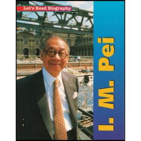 I.M. Pei Lets Read Biographies Level 2: Houghton Mifflin (Paperback)