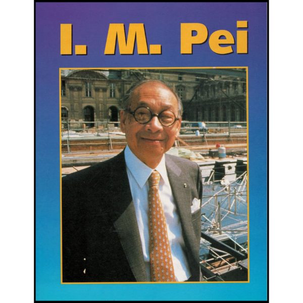 I.M. Pei Lets Read Biographies Level 2: Houghton Mifflin (Paperback)