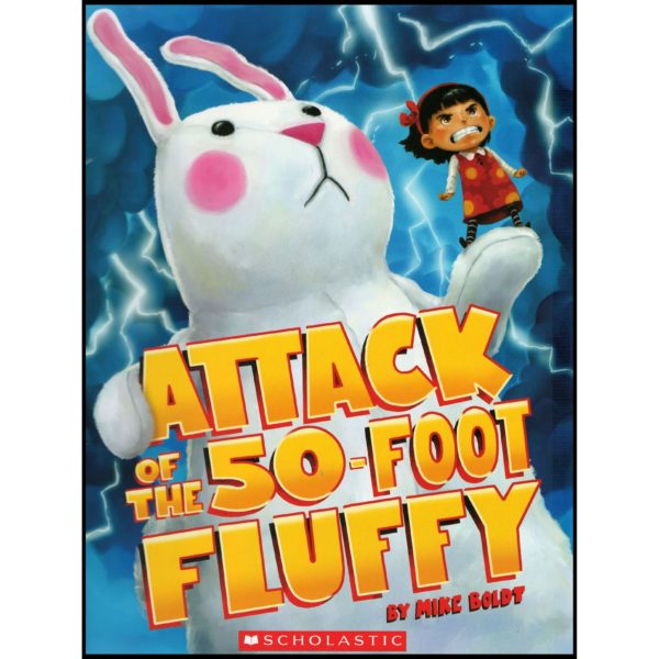 Attack of the 50-foot Fluffy (Paperback)