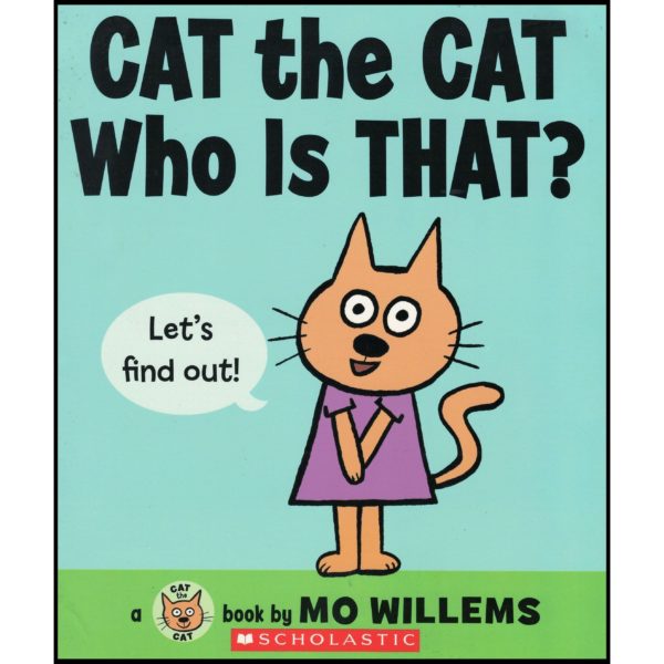 Cat the Cat, Who Is That? (Cat the Cat Series, 1) (Paperback)