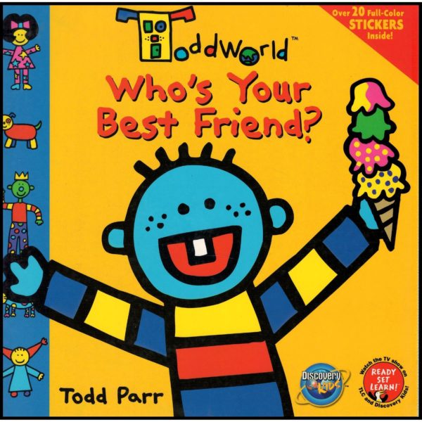 Who's Your Best Friend? (Todd World) (Paperback)