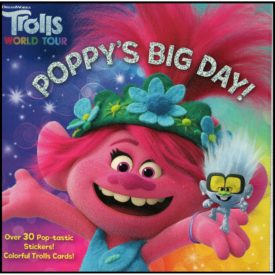 Poppy's Big Day! (DreamWorks Trolls World Tour) (Pictureback) (Paperback)