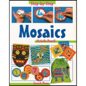Mosaics (Paperback) by Michelle Powell