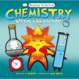 Basher Science: Chemistry (Paperback) by Simon Basher,Dan Green