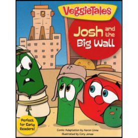 Josh and the Big Wall (Paperback) by Big Idea Entertainment, LLC