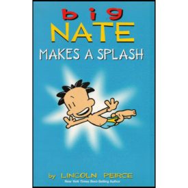 Big Nate Makes a Splash (Paperback)