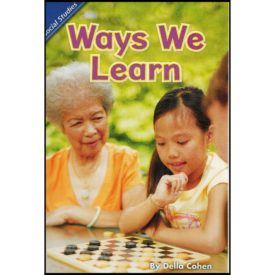 Scott Foresman Reading Street: Content Literacy Reader Grade 1 - Social Studies: Ways We Learn (Paperback)