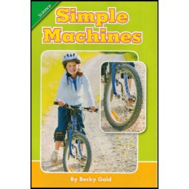 Scott Foresman Reading Street: Content Literacy Reader Grade 1 - Science: Simple Machines (Paperback)