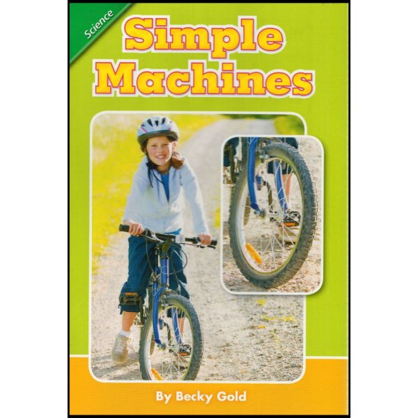 Scott Foresman Reading Street: Content Literacy Reader Grade 1 - Science: Simple Machines (Paperback)