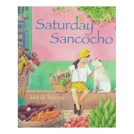 Saturday Sancocho Read Aloud Theme 5A - April - Houghton Mifflin (Paperback)