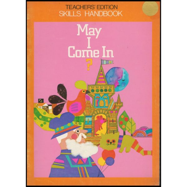 May I Come In? Skills Handbook - Reading 720 Ginn Reading Program, Level 5 - Teacher's Edition (Paperback)