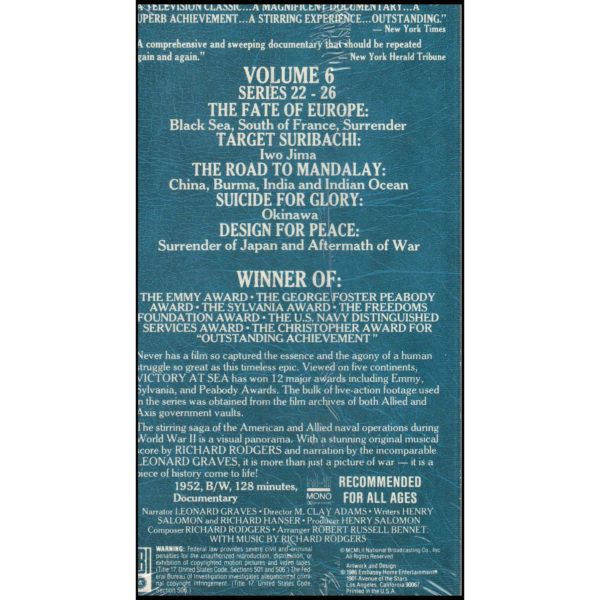 Victory at Sea: Volume 6: The Fate of Europe, Target Suribachi, The Road To Mandalay, Suicide for Glory, Design for Peace (VHS Tape)