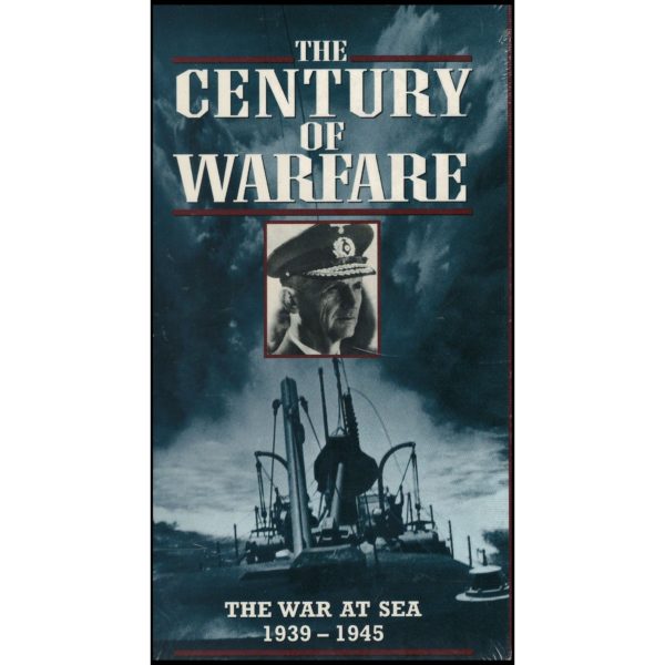 The Century of Warfare: The War At Sea1939-1945 (VHS Tape)