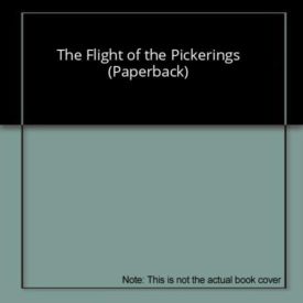 The Flight of the Pickerings (Paperback) by John Grayson Heide