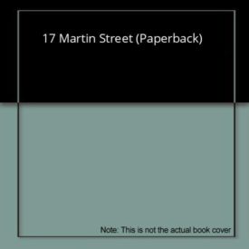 17 Martin Street (Paperback) by Marilyn Taylor