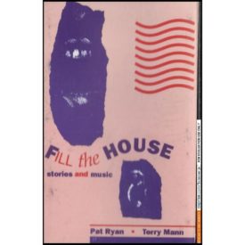 Fill The House: Stories & Music (Audio Cassette)