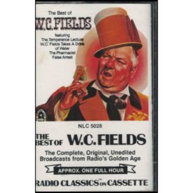 The Best of W.C. Fields (Music - Cassette)