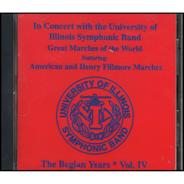 In Concert with the University of Illinois Symphonic Band: Great Marches ofthe World (Music CD)
